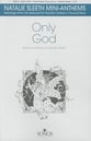 Only God Two-Part choral sheet music cover